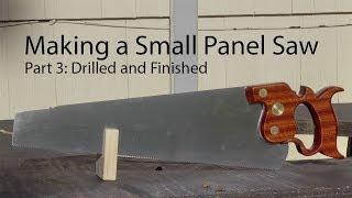 Mosquito - Making a Small Panel Saw - Part 3