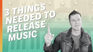 3 Things Artists Need for Music Distribution