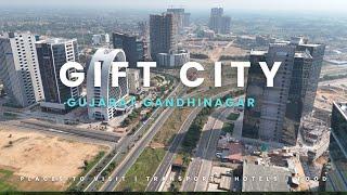 Gandhinagar gift City latest update | first Smart city in India| gift city latest update