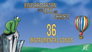Kindergarten with Ace and Christi - Instrumental