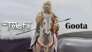 Tokofa - Goota (New Oromo Music)