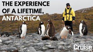 The Ultimate Antarctica Voyage |  By Porthole Cruise and Travel