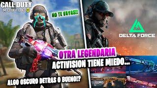 ACTIVISION TIENE MIEDO Y REGALA MAS LEGENDARIAS!  DELTA FORCE VS COD MOBILE | Dimitry