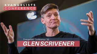 Glen Scrivener // Evangelists' Conference 2025 w. J.John