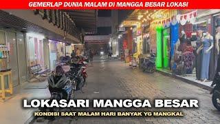 Gemerlap Malam Di Lokasari Mangga Besar Terkini 2024