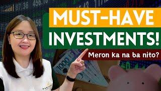 MUST-HAVE INVESTMENTS: Meron ka na ba nito?