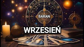 BARAN & PROGNOZA NA WRZESIEŃ 2024 ROK POKAZANA W POSZCZEGÓLNYCH TYGODNIACH - MIŁOŚĆ PRACA