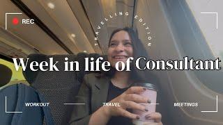 Week in life of a consultant in London - Part 2 | Travelling edition