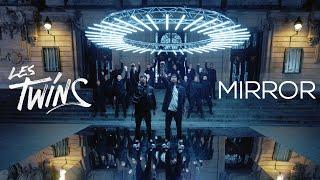 Les Twins - Mirror (Official Music Video)