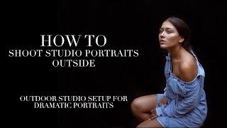 How to shoot OUTDOOR studio portraits!