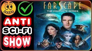 The Anti Sci-Fi Show : Farscape - 2024 Review