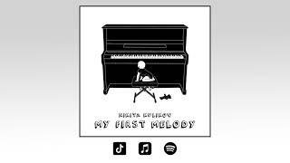 Nikita Kulikov - My First Melody (Official Release)