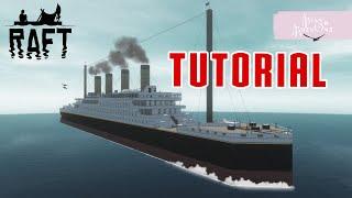 Titanic - Tutorial | Raft