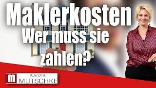 Maklerkosten: Wer trägt die Kosten für den Makler? Euer Recht - Einfach erklärt!