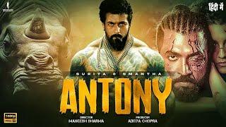 ANTONY 2024 | SURIYA | New Blockbuster South Hindi Dubbed Full Action Movie in 4K | New South Movie