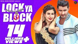  LOCK Ya BLOCK | Vijay Varma, Frishta Sana | Latest Haryanvi Songs Haryanavi 2019 | Dj Songs