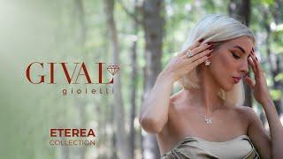 Eterea Collection | Gival