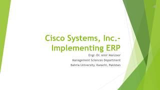 Cisco Systems, Inc   Implementing ERP-Video Lecture