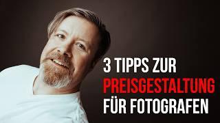 Wie du deine Preise als Fotograf festlegst: 3 Experten-Tipps