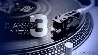 DJ Paulo Arruda - Classics of House Music III - HMSN