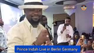 PRINCE INDAH LIVE IN BERLIN GERMANY