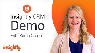 Insightly CRM – Product Demo and Overview