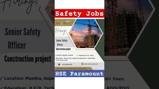 Senior Safety Officer Job #hseparamount #safetyofficerjobs #safetyjobs