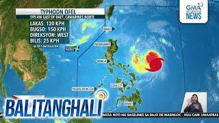 PAGASA - Bagyong #OfelPH, lumakas pa bilang typhoon - Weather update today | Balitanghali