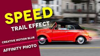 Amazing SPEED trail effect using 2 filters in Affinity Photo