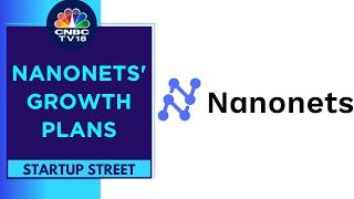 Workflow Automation Platform Nanonets Bags $29 M Led By Accel | CNBC TV18