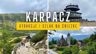 KARPACZ - najlepsze ATRAKCJE i szlak na ŚNIEŻKĘ. Co warto zobaczyć