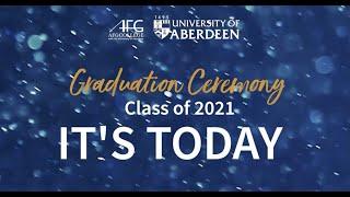 AFG College with the University of Aberdeen Class of 2021 Graduation Ceremony