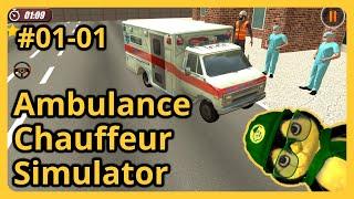 Ambulance Chauffeur Simulator (s01 e01) [Lets Play | Deutsch]