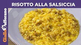 RISOTTO ALLA SALSICCIA E ZAFFERANO: Ricetta facile!