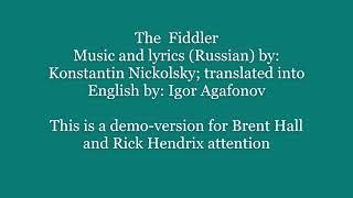 "The Fiddler" ,  demo version performed by Igor Agafonov