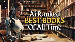 best books according to chatGPT | top 50 best books of all time