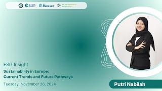 ESG Insight | Sustainability in Europe: Current Trends and Future Pathways | Putri Nabilah