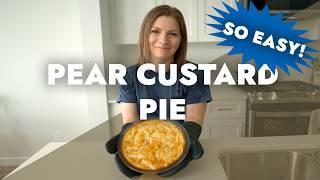 Easy and Delicious Pear Custard Pie Recipe – No Mixing Bowl Needed!