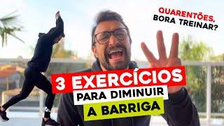 3 EXERCÍCIOS PODEROSOS PARA DIMINUIR A BARRIGA DEPOIS DOS 40 ANOS [TREINO EM CASA]