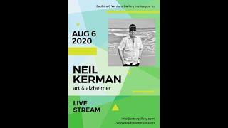 Live Aug 6 - "Art & Alzheimer" with Neil Kerman