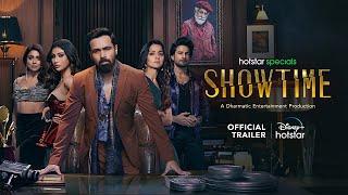 Hotstar Specials: Showtime | Official Trailer | All Episodes | 12 July | DisneyPlus Hotstar