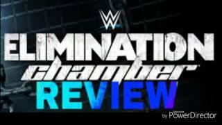 WWE Elimination Chamber 2017 Review