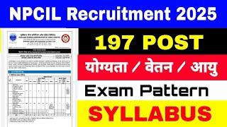 NPCIL Recruitment 2025 | Central Govt Jobs 2025 Notification