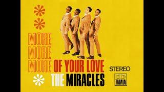 "Motown Deep Cuts" "Smokey Robinson & The Miracles  More, More, More Of Your Love" Stereo/Mono mixes