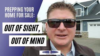 Preparing Your Home for Sale: Out of Sight, Out of Mind