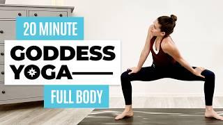 20 MIN GODDESS FLOW YOGA  | Feel Good Flow Hips — At Home Vinyasa Practice - Flowy Yoga Sequence 