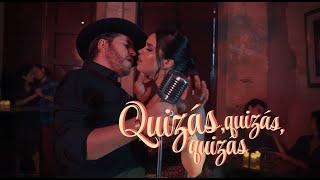 Raúl Sandoval & Silvia Zepeda - Quizás, Quizás, Quizás ️‍ | VIDEO OFICIAL