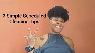 3 Simple Tips to Help You Set Up Your Own Cleaning Schedule