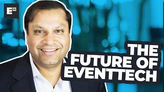 Cvent CEO Reggie Aggarwal on the Future of Event Technology