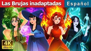 Las Brujas inadaptadas | Witchy Misfits in Spanish | Spanish Fairy Tales